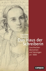 Das Haus der Schreiberin -  Charlotte Zweynert