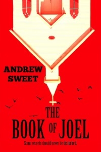 Book of Joel -  Andrew Sweet