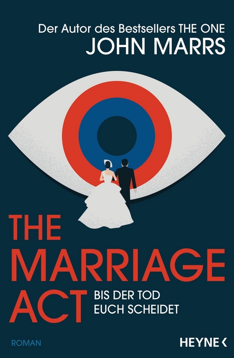 The Marriage Act - Bis der Tod euch scheidet -  John Marrs