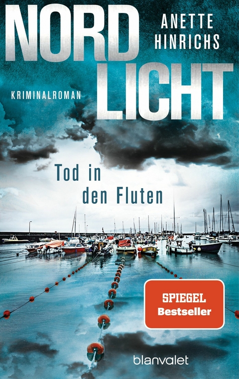 Nordlicht - Tod in den Fluten -  Anette Hinrichs