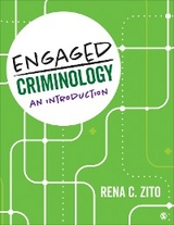Engaged Criminology - Rena Zito
