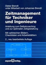 Zeitmanagement für Techniker und Ingenieure - Dieter Brendt