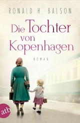 Die Tochter von Kopenhagen -  Ronald H. Balson