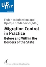 Migration Control in Practice - Federica Infantino, Djordje Sredanovic