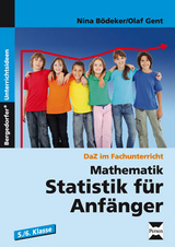 Mathematik: Statistik für Anfänger - Nina Bödeker, Olaf Gent