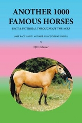 Another 1000 Famous Horses -  FJH Glover