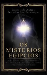 Os Mistérios Egípcios - Dan Desmarques