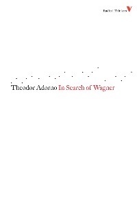 In Search of Wagner - Theodor Adorno