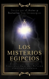 Los Misterios Egipcios - Dan Desmarques