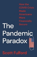 Pandemic Paradox -  Scott Fulford