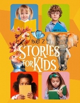 Stories For Kids Part 2 - Drake Stories