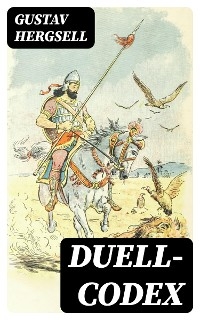 Duell-Codex - Gustav Hergsell