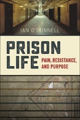 Prison Life -  Ian O'Donnell