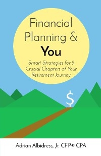 Financial Planning & You - Adrian Albidress