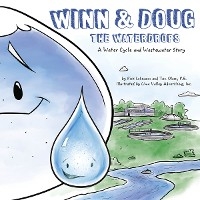 Winn and Doug the Waterdrops - Tim Olson, Rick Lohmann