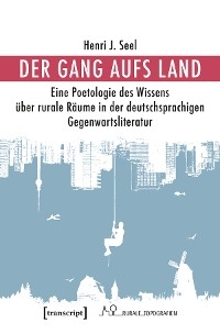 Der Gang aufs Land - Henri J. Seel