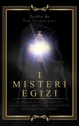 I misteri egizi - Dan Desmarques