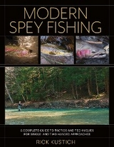 Modern Spey Fishing -  Rick Kustich