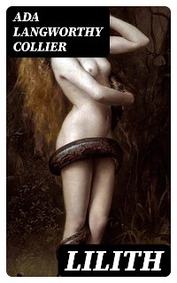 Lilith - Ada Langworthy Collier