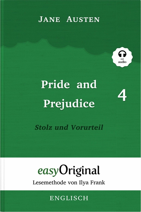 Pride and Prejudice / Stolz und Vorurteil - Teil 4 (mit Audio) - Jane Austen