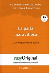 La gaita maravillosa / Die wunderbare Flöte (mit Audio) - Ilya Frank