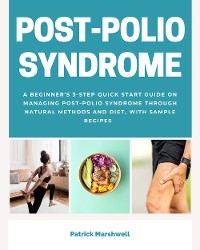 Post-Polio Syndrome - Patrick Marshwell