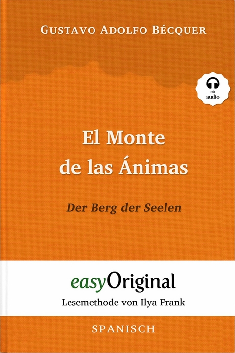 El Monte de las Ánimas / Der Berg der Seelen (mit Audio) - Gustavo Adolfo Bécquer