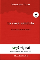 La casa venduta / Das verkaufte Haus (mit Audio) - Federigo Tozzi