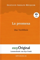 La promesa / Das Verlöbnis (mit Audio) - Gustavo Adolfo Bécquer