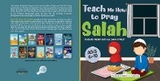 Teach Me How to Pray Salah -  The Sincere Seeker Collection