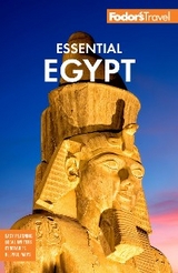 Fodor's Essential Egypt -  Fodor’s Travel Guides
