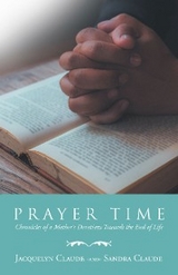 Prayer Time -  Jacquelyn Claude,  Sandra Claude