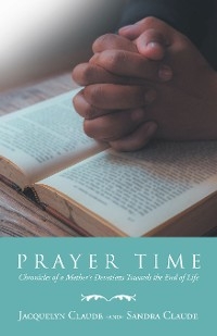 Prayer Time -  Jacquelyn Claude,  Sandra Claude