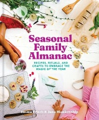 Seasonal Family Almanac - Emma Frisch, Jane Blankenship