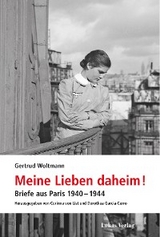 Meine Lieben daheim! - Gertrud Woltmann