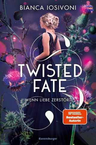 Twisted Fate, Band 2: Wenn Liebe zerstört (Epische Romantasy von SPIEGEL-Bestsellerautorin Bianca Iosivoni) - Bianca Iosivoni