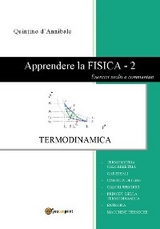 Apprendere la FISICA - 2. Esercizi svolti e commentati - Quintino D'Annibale