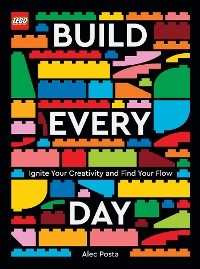 LEGO Build Every Day -  Alec Posta