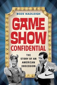 Game Show Confidential -  Boze Hadleigh