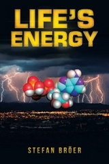 Life's Energy -  Stefan Broer