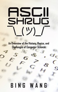ASCII Shrug -  Bing Wang