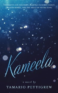 Kameela - Tamario Pettigrew