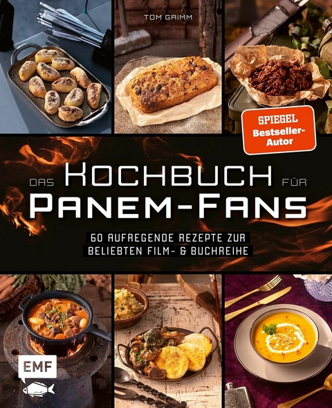 Das inoffizielle Kochbuch für Tribute von Panem-Fans - Tom Grimm