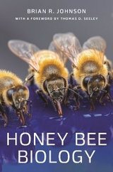 Honey Bee Biology -  Brian R. Johnson