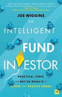 Intelligent Fund Investor -  Joe Wiggins