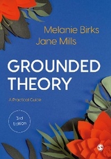 Grounded Theory - Melanie Birks, Jane Mills,  Author