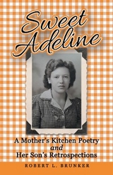 Sweet Adeline -  Robert L. Brunker