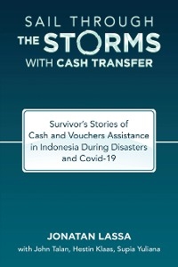 Sail Through the Storms with Cash Transfer -  Jonatan Lassa