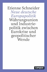 Neue deutsche Europapolitik - Etienne Schneider