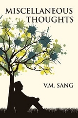 Miscellaneous Thoughts - V.M. Sang
